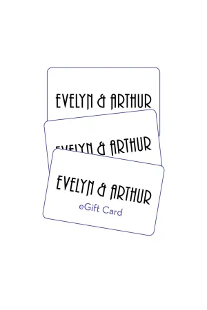 Evelyn & Arthur Electronic Gift Card