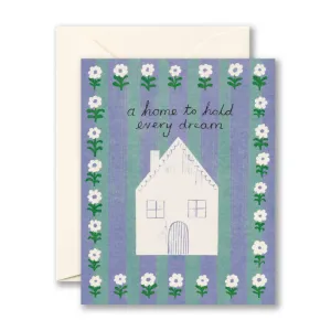 New Home Card - A home to hold every dream